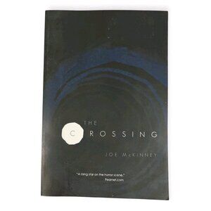The Crossing Joe McKinney 2012 Trade Paperback Creeping Hemlock Press Horror